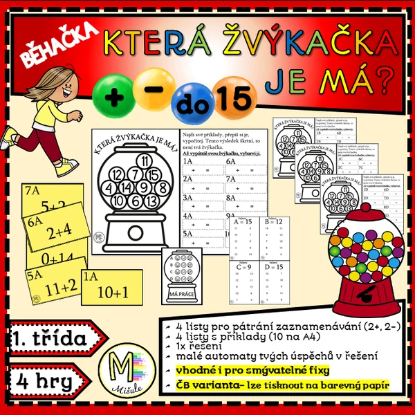 KTERÁ ŽVÝKAČKA JE MÁ? BĚHAČKA + A - DO 15
