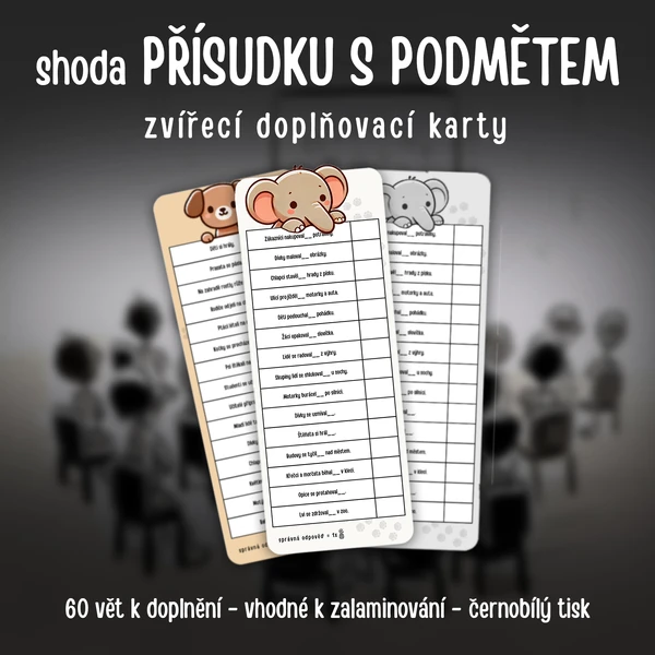SHODA PŘÍSUDKU S PODMĚTEM: zvířecí karty