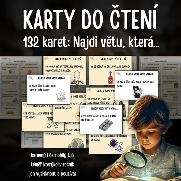 KARTY KE ČTENÍ: Najdi větu, kterou... (132 karet)