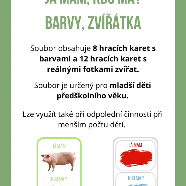 Já mám, kdo má? Barvy a zvířátka