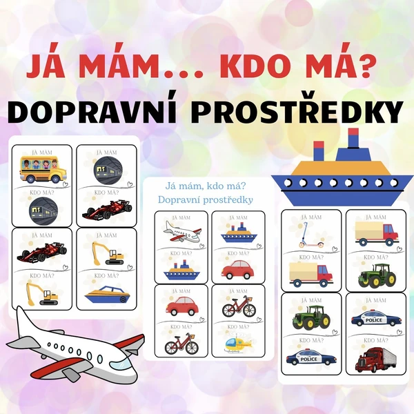 Já mám. Kdo má? Dopravní prostředky