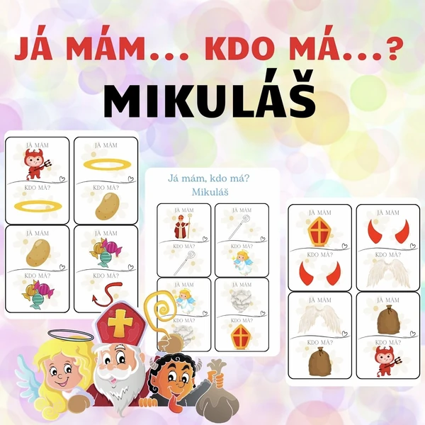 Mikuláš - Já mám. Kdo má?
