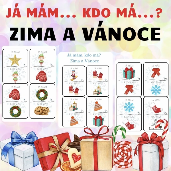 Já mám. Kdo má? Zima a Vánoce