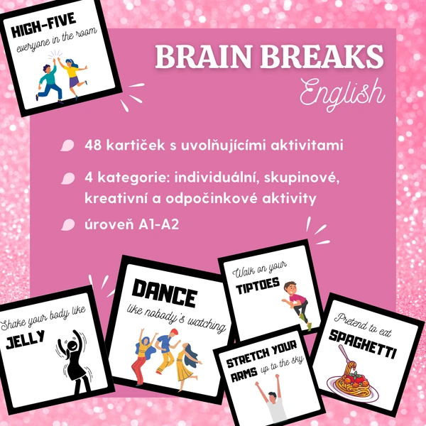 Brain breaks / Uvolňující aktivity do angličtiny