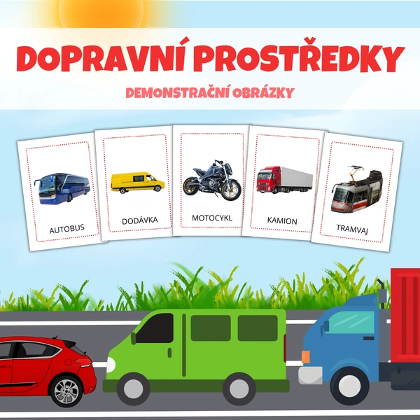 DOPRAVNÍ PROSTŘEDKY - demonstrační obrázky