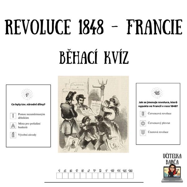 Běhací kvíz - Revoluce 1848 ve Francii