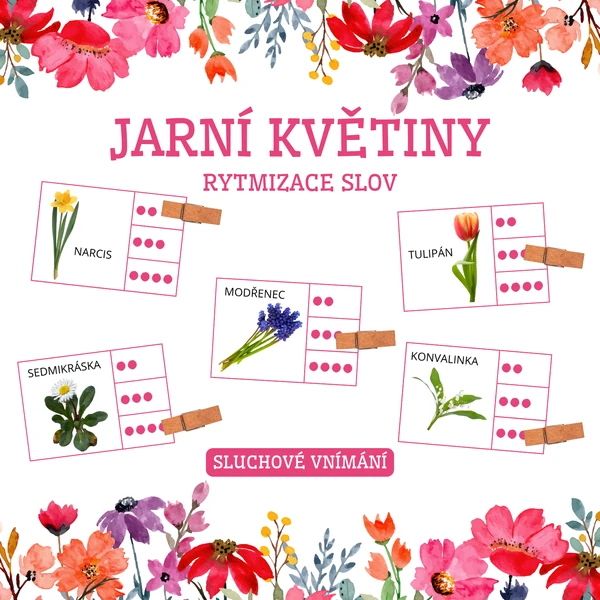 JARNÍ KVĚTINY - rytmizace slov