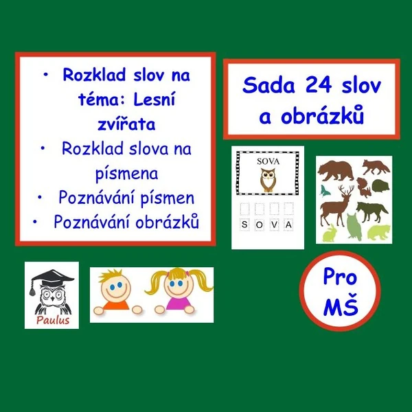 Rozklad slova na téma: Lesní zvířata