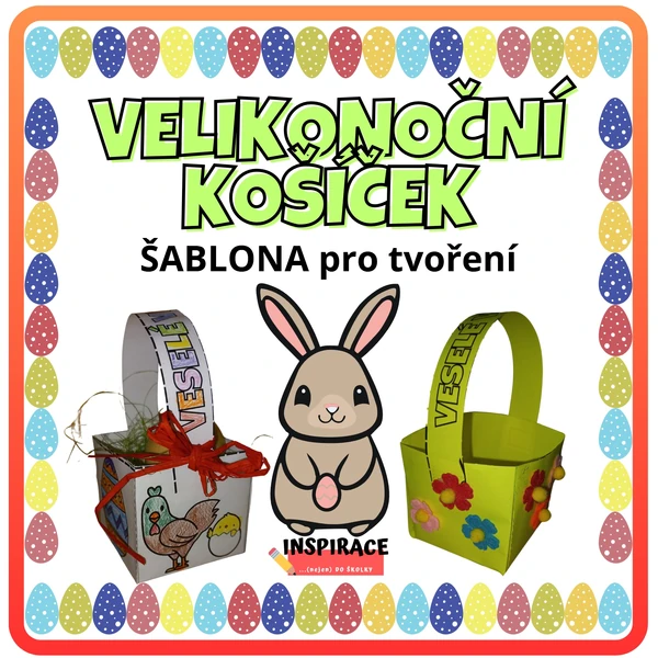 VELIKONOČNÍ KOŠÍČEK (omalovánka + tvoření)