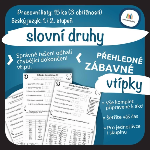 VTIPNÉ pracovní listy: Slovní druhy