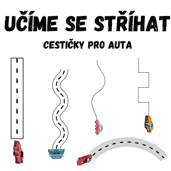 Stříhání - učíme se stříhat - AUTA