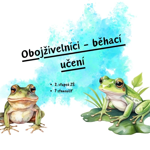 Obojživelníci - běhací učení