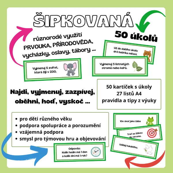 Šipkovaná - hra nejen pro děti