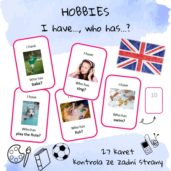 Hobbies (koníčky) - I have..., who has...?