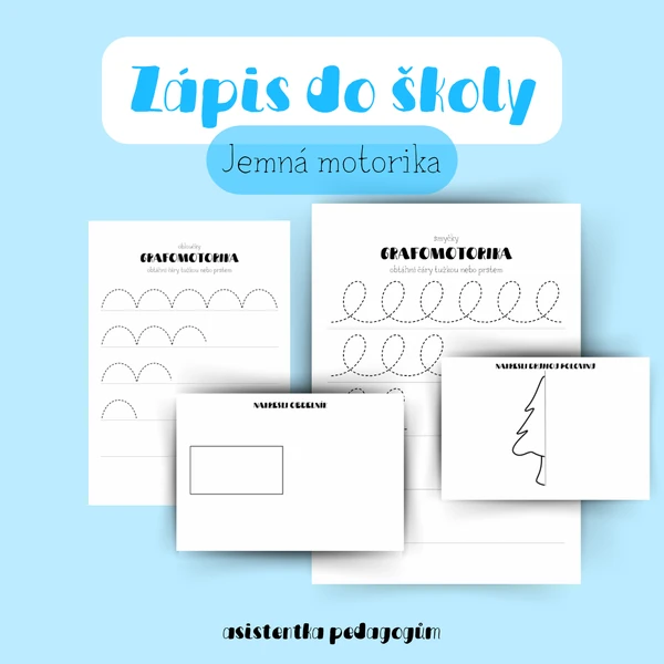 Zápis do školy - Jemná motorika / grafomotorika