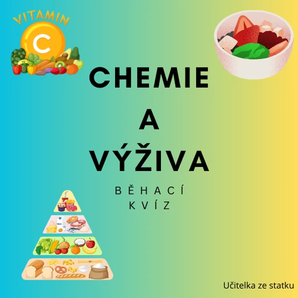Chemie a výživa - běhací kvíz