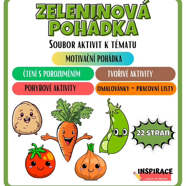 ZELENINOVÁ POHÁDKA 🫛🥕🧅 (soubor aktivit k tématu)