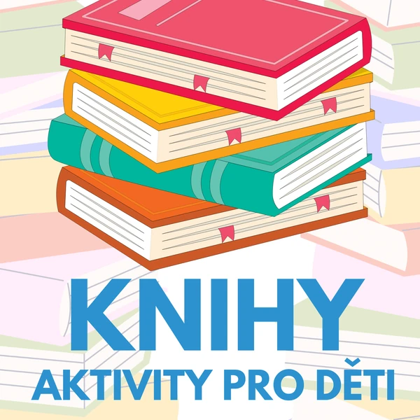 KNIHY - aktivity pro děti