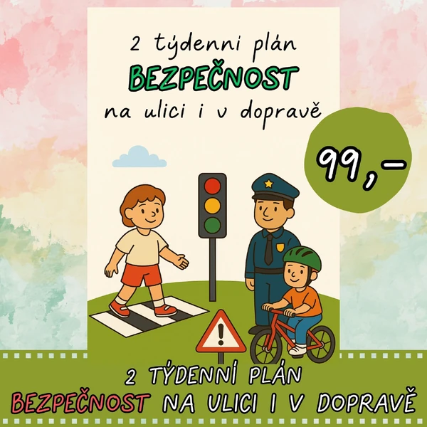 2 Týdenní plán Bezpečnost na ulici i v dopravě