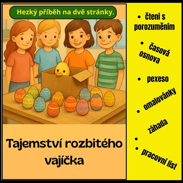 VELIKONOCE - Tajemství rozbitého vajíčka - čtení s porozuměním, časová osnova