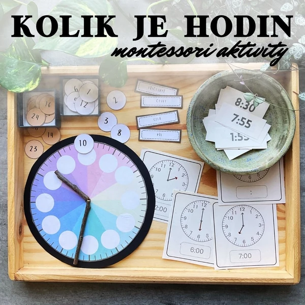 Kolik je hodin? Učíme se hodiny - montessori