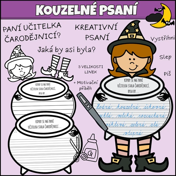 Kreativní kouzelné psaní - Jaká by byla paní učitelka, kdyby byla čarodějnicí?
