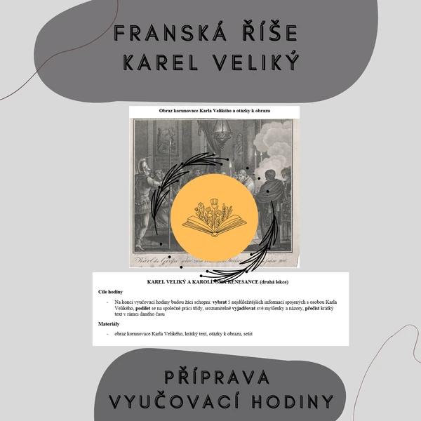 Franská říše - plán hodiny, Karel Veliký