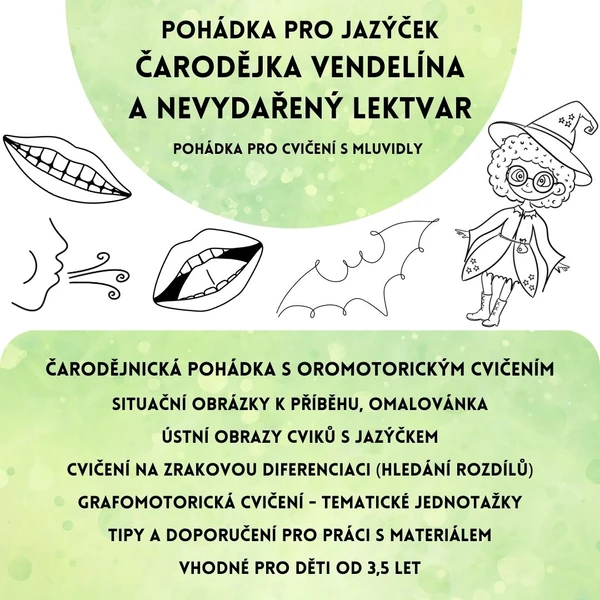 Pohádka pro jazýček - Čarodějka Vendelína a nevydařený lektvar