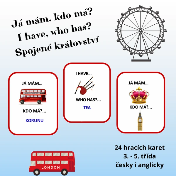 Spojené království - Já mám, kdo má?