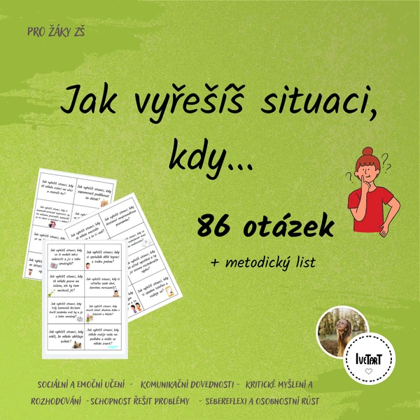 Jak vyřešíš situaci, kdy... 