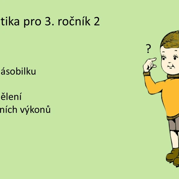 Matematika pro 3. ročník 2