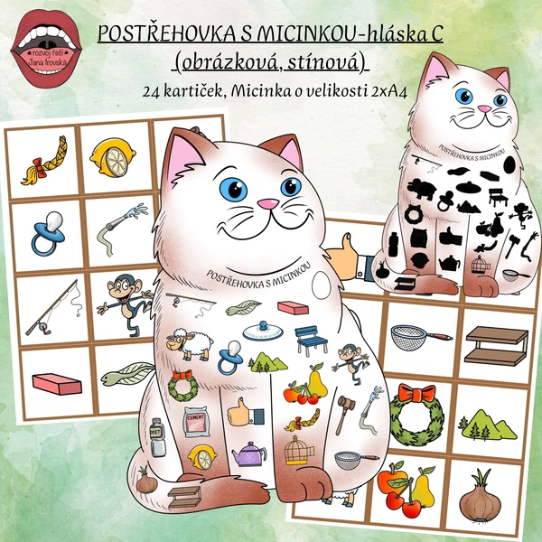 POSTŘEHOVKA S MICINKOU (hláska C)