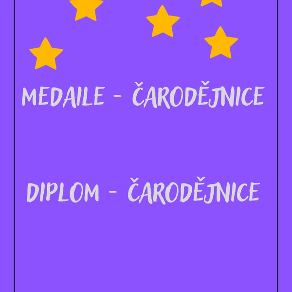 Medaile ČARODĚJNICE, Diplom ČARODĚJ/ČARODĚJNICE
