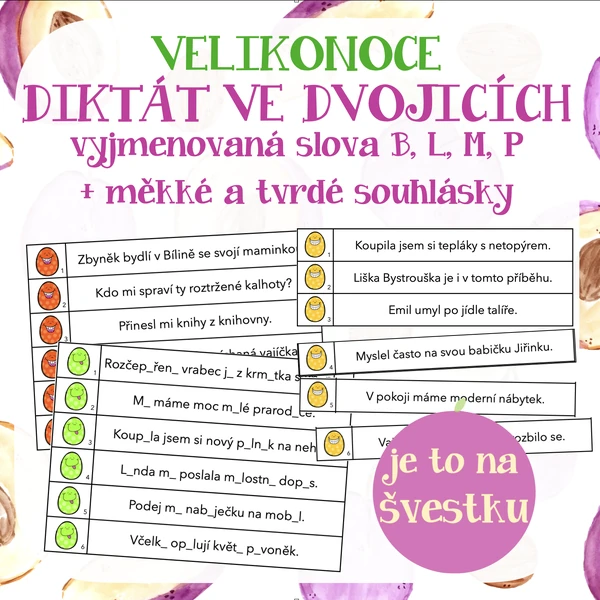 Velikonoce - diktát ve dvojicích - vyjmenovaná slova po B, L, M, P + měkké a tvrdé souhlásky