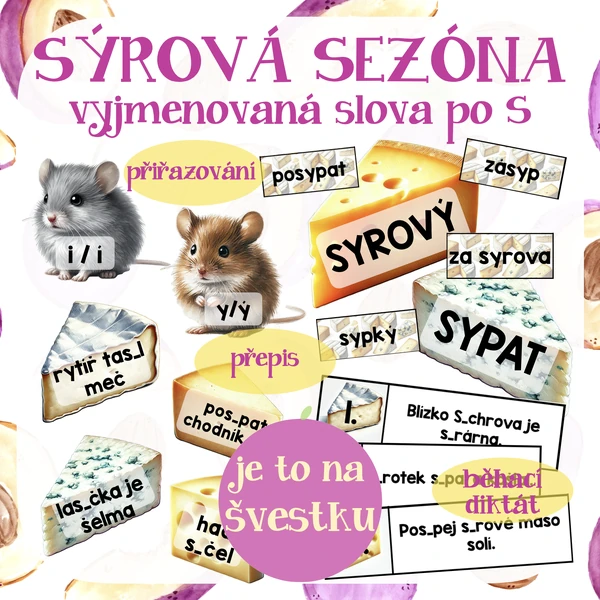 Sýrová sezóna - vyjmenovaná slova po S