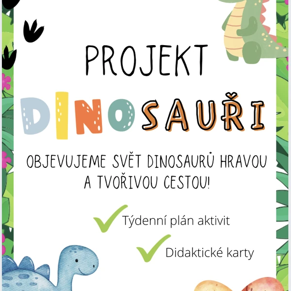 DINOSAUŘI – (projekt) Dobrodružství v pravěkém světě