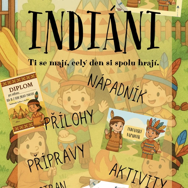 Indiáni - projekt, léto, den dětí