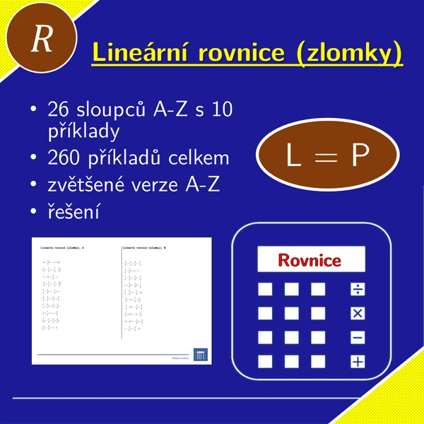 Lineární rovnice (zlomky) | matematika, algebra | 26 sloupců
