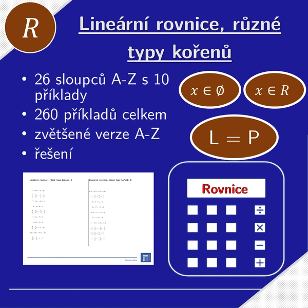 Lineární rovnice, různé typy kořenů | matematika, algebra | 26 sloupců