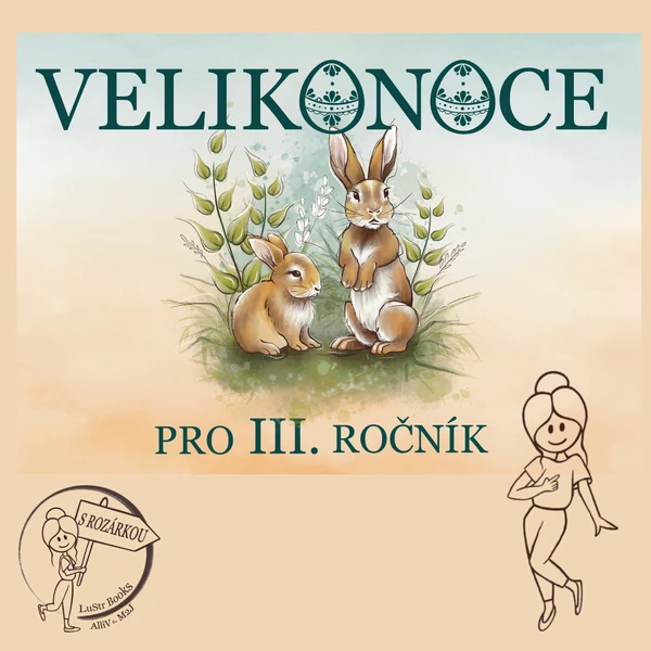 Velikonoce pro III. ročník
