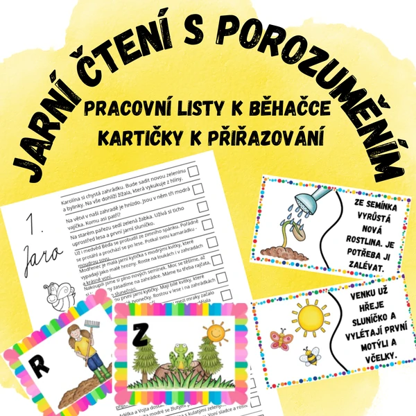 Jarní čtení s porozuměním - pracovní listy a běhačka, kartičky k přiřazování