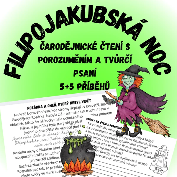 Filipojakubská noc - čtení s porozuměním a tvůrčí psaní 5+5 příběhů