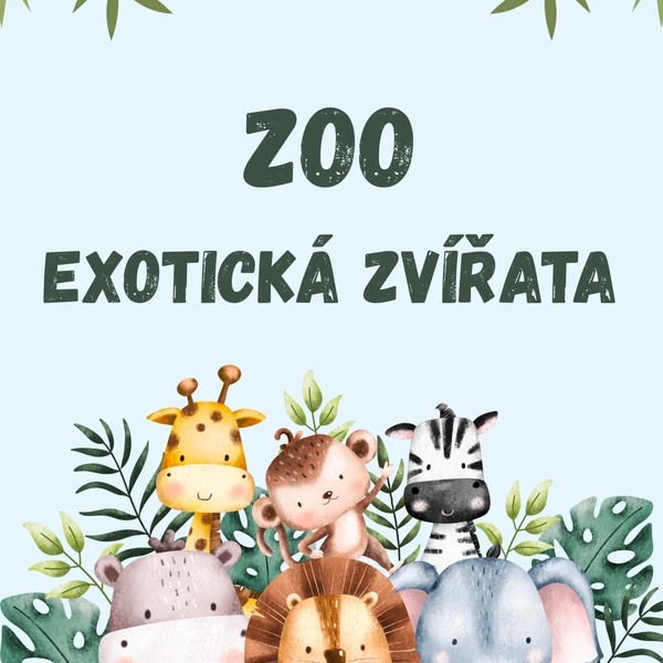 ZOO - exotická zvířata
