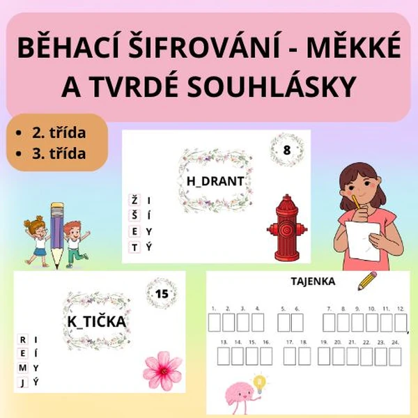 Běhací šifrování - Měkké a tvrdé souhlásky
