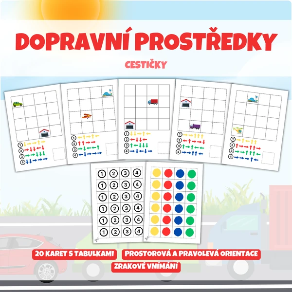 DOPRAVNÍ PROSTŘEDKY - cestičky