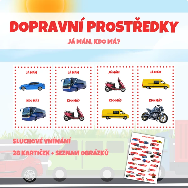 DOPRAVNÍ PROSTŘEDKY - "Já mám, kdo má?"