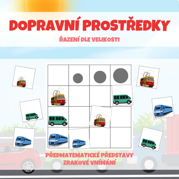 DOPRAVNÍ PROSTŘEDKY - řazení dle velikosti