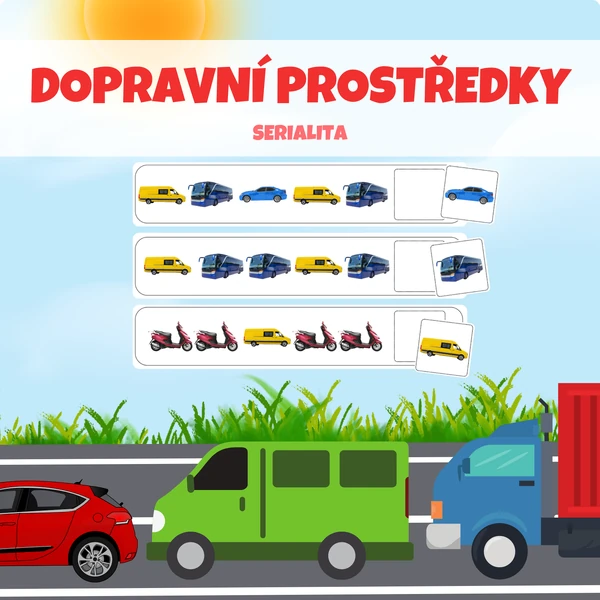 DOPRAVNÍ PROSTŘEDKY - serialita