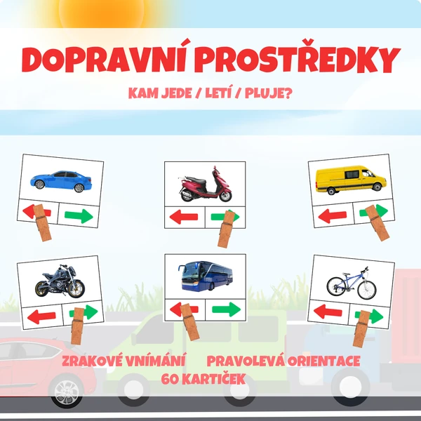 DOPRAVNÍ PROSTŘEDKY - Kam jede / letí / pluje?