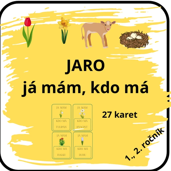 Jaro - já mám, kdo má